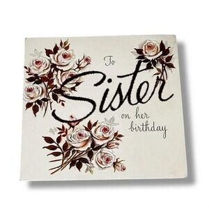 Hallmark To Sister on Her Birthday Vintage Greeting Card DBX